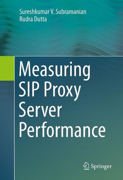 Produktbild: Measuring SIP Proxy Server Performance