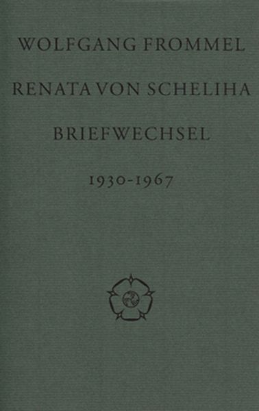 Produktbild: Wolfgang Frommel und Renata von Scheliha. Briefwechsel
