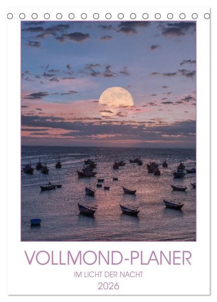 VOLLMOND-Planer - Im Licht der Nacht (Tischkalender 2026 DIN A5 hoch), CALVENDO Monatskalender