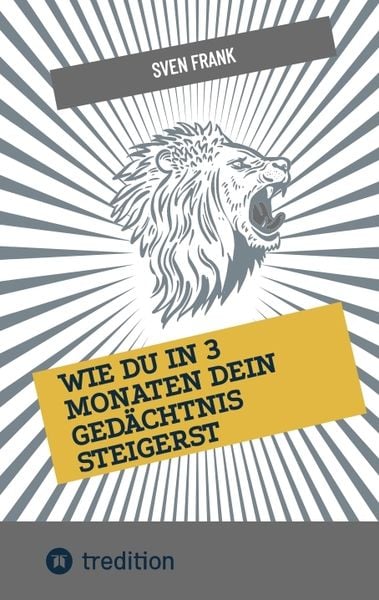 Produktbild: Wie du in 3 Monaten dein Ged&auml;chtnis steigerst