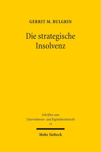 Produktbild: Die strategische Insolvenz