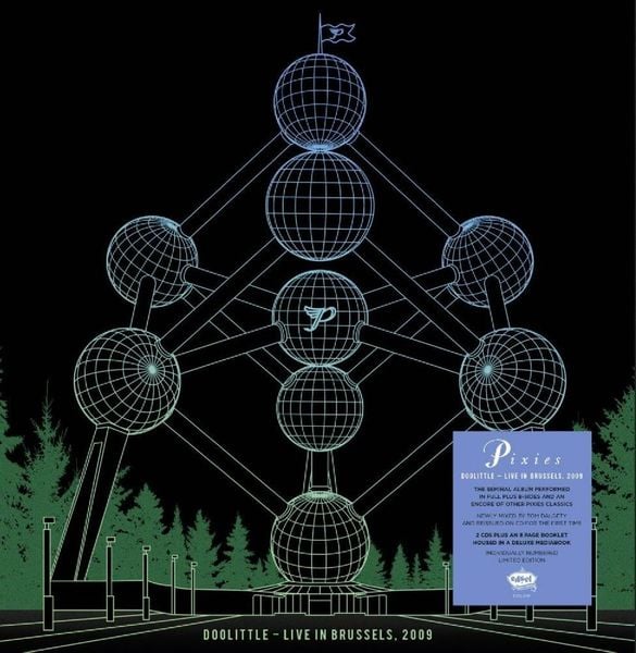 Produktbild: Pixies: Doolittle - Live In Brussels 2009 (2CD Deluxe Edit