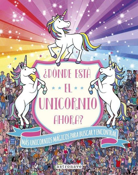 Produktbild: &iquest;D&oacute;nde est&aacute; el unicornio ahora?
