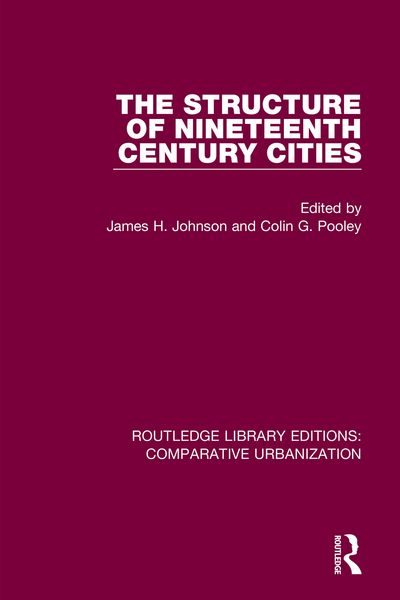 Produktbild: The Structure of Nineteenth Century Cities