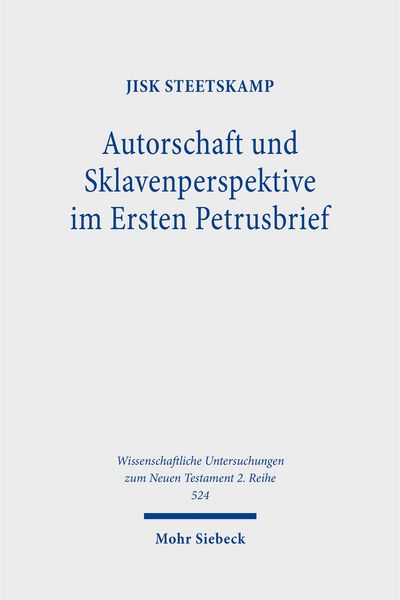 Produktbild: Autorschaft und Sklavenperspektive im Ersten Petrusbrief
