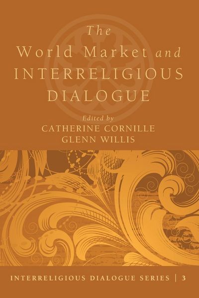 Produktbild: The World Market and Interreligious Dialogue