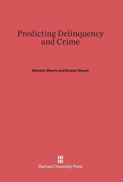 Produktbild: Predicting Delinquency and Crime