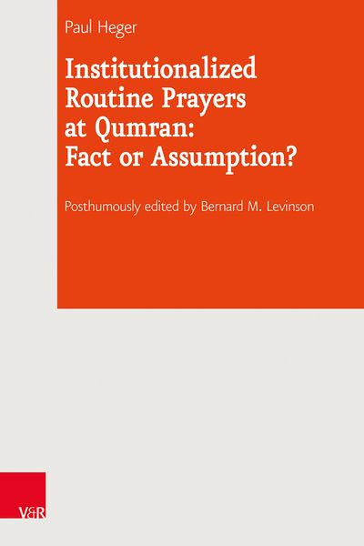Produktbild: Institutionalized Routine Prayers at Qumran: Fact or Assumption?
