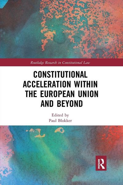 Produktbild: Constitutional Acceleration within the European Union and Beyond