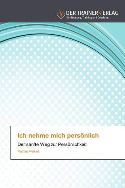Produktbild: Ich nehme mich pers&ouml;nlich