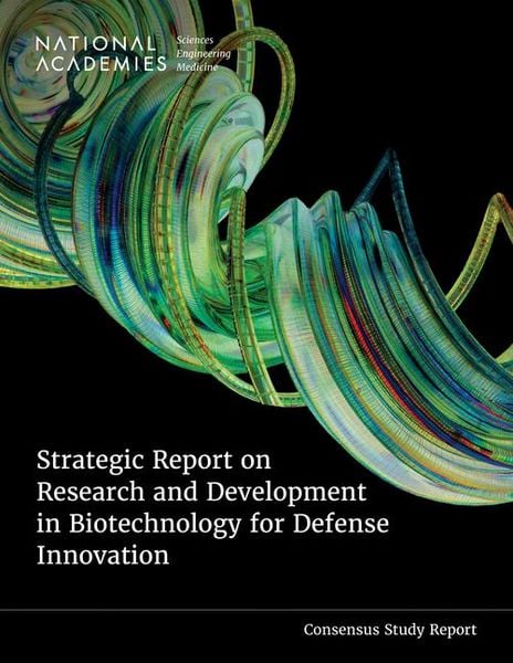 Produktbild: Strategic Report on Research and Development in Biotechnology for Defense Innovation