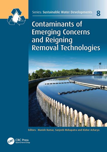 Produktbild: Contaminants of Emerging Concerns and Reigning Removal Technologies