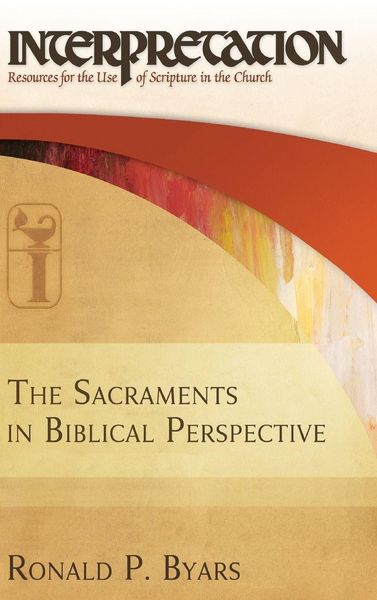 Produktbild: The Sacraments in Biblical Perspective