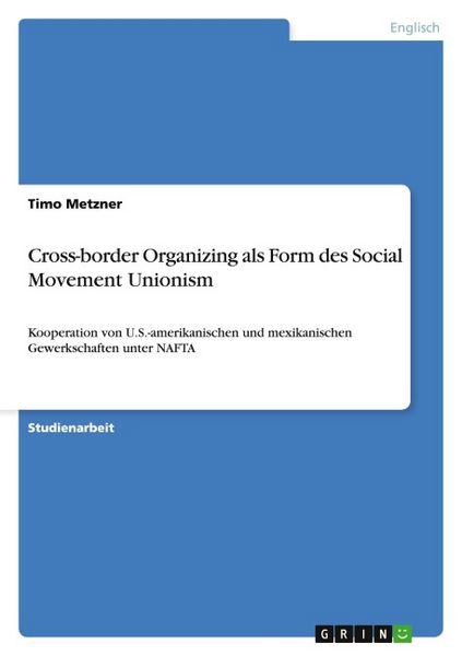 Produktbild: Cross-border Organizing als Form des Social Movement Unionism