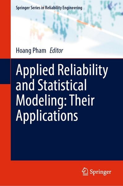 Produktbild: Applied Reliability and Statistical Modeling: Their Applications