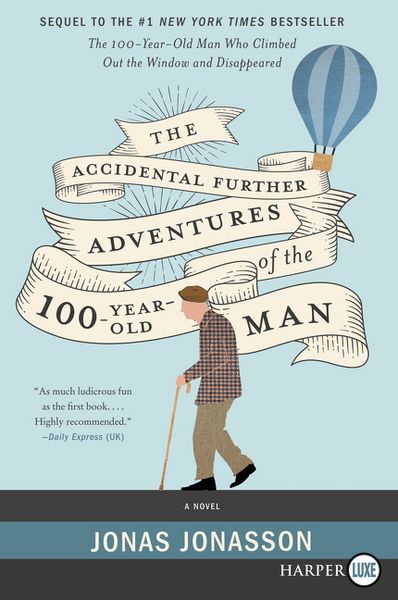 Produktbild: The Accidental Further Adventures of the Hundred-Year-Old Man