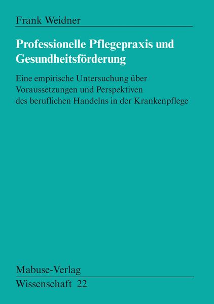 Produktbild: Professionelle Pflegepraxis und Gesundheitsf&ouml;rderung