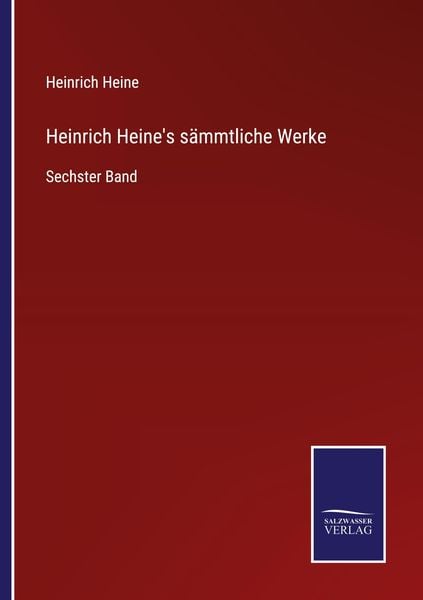 Produktbild: Heinrich Heine's s&auml;mmtliche Werke