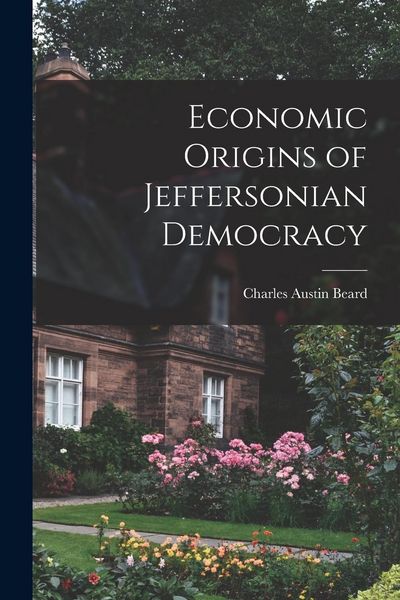 Produktbild: Economic Origins of Jeffersonian Democracy
