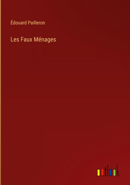 Produktbild: Les Faux M&eacute;nages