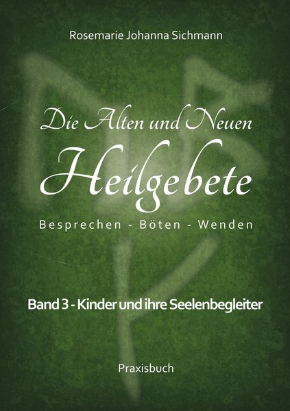 Produktbild: Die Alten und Neuen Heilgebete