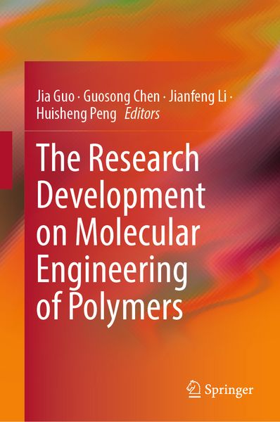 Produktbild: The Research Development on Molecular Engineering of Polymers