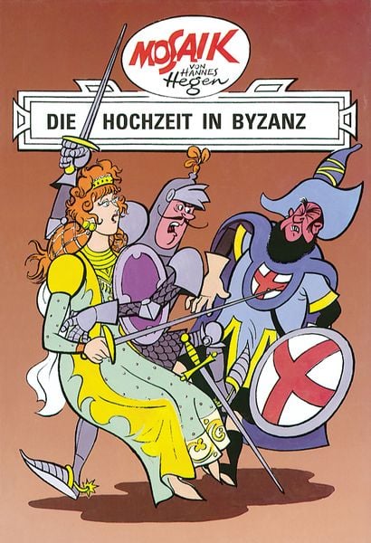 Produktbild: Mosaik. Ritter-Runkel-Serie: Die Hochzeit in Byzanz, Bd. 5