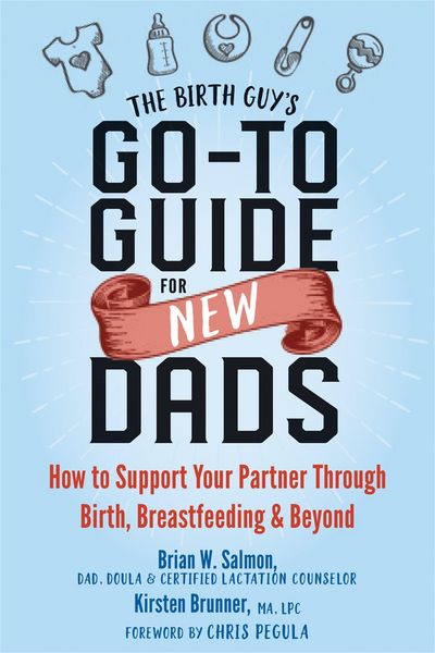 Produktbild: The Birth Guy's Go-To Guide for New Dads