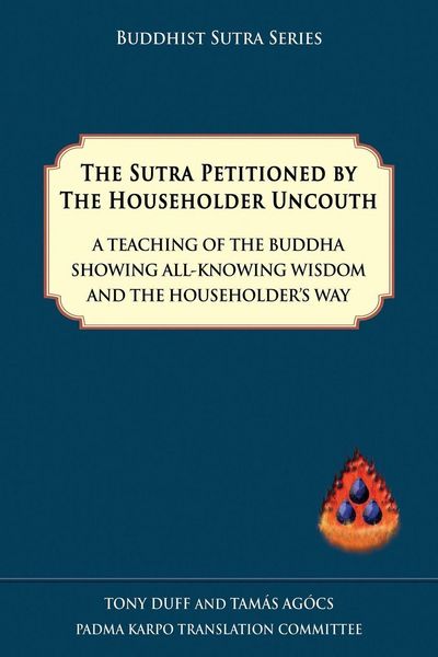 Produktbild: The Sutra Petitioned by the Householder Uncouth