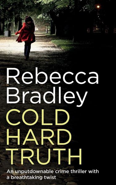 Produktbild: COLD HARD TRUTH an unputdownable crime thriller with a breathtaking twist