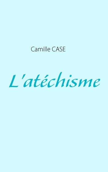 Produktbild: L'at&eacute;chisme