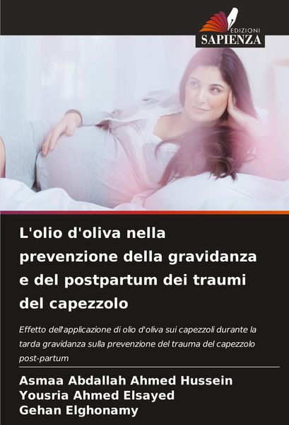 Produktbild: L'olio d'oliva nella prevenzione della gravidanza e del postpartum dei traumi del capezzolo