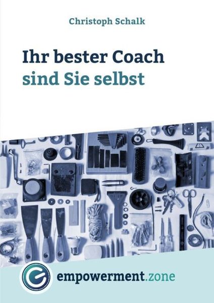 Produktbild: Ihr bester Coach sind Sie selbst