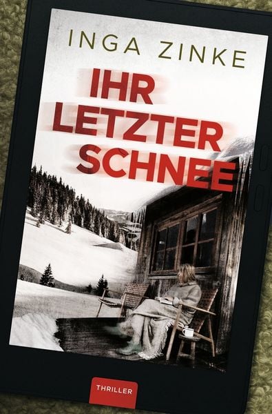 Ihr letzter Schnee, Taschenbuch von Inga Zinke, Tolino Media, 9783819455551