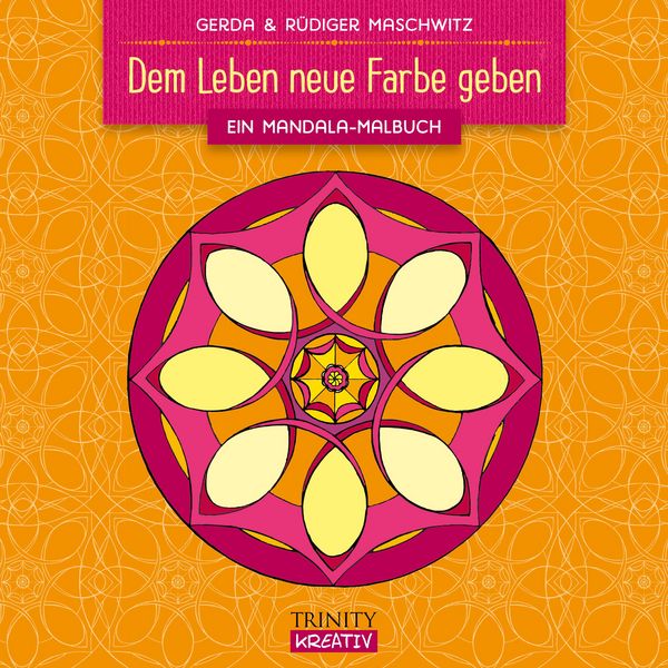 Produktbild: Dem Leben neue Farbe geben