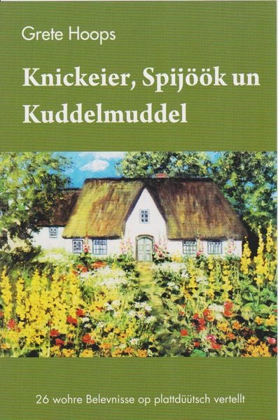 Produktbild: Knickeier, Spij&ouml;&ouml;k un Kuddelmuddel