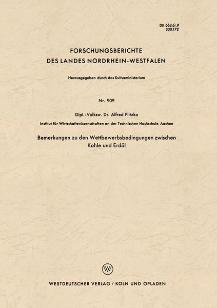 Produktbild: Bemerkungen zu den Wettbewerbsbedingungen zwischen Kohle und Erd&ouml;l