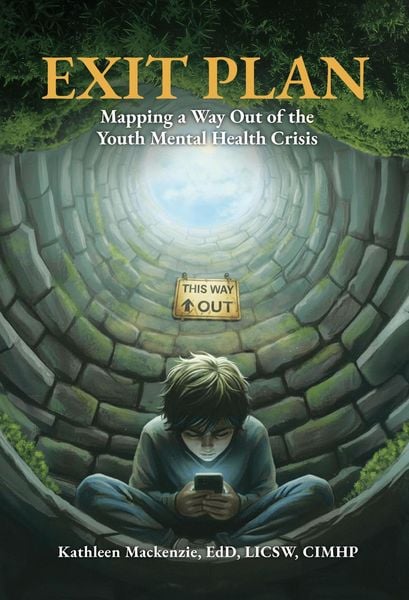 Produktbild: Exit Plan: Mapping a Way Out of the Youth Mental Health Crisis