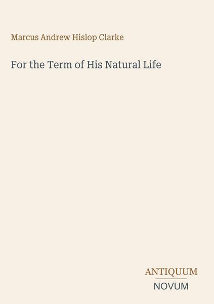 Produktbild: For the Term of His Natural Life