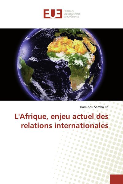Produktbild: L'Afrique, enjeu actuel des relations internationales