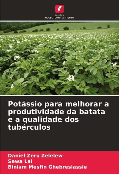 Produktbild: Pot&aacute;ssio para melhorar a produtividade da batata e a qualidade dos tub&eacute;rculos