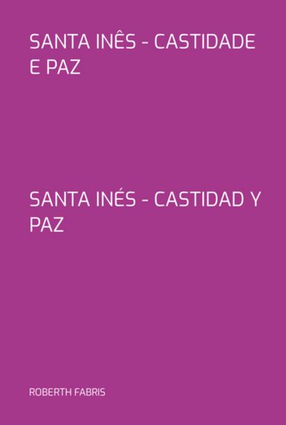 Produktbild: Santa In&ecirc;s - Castidade E Paz