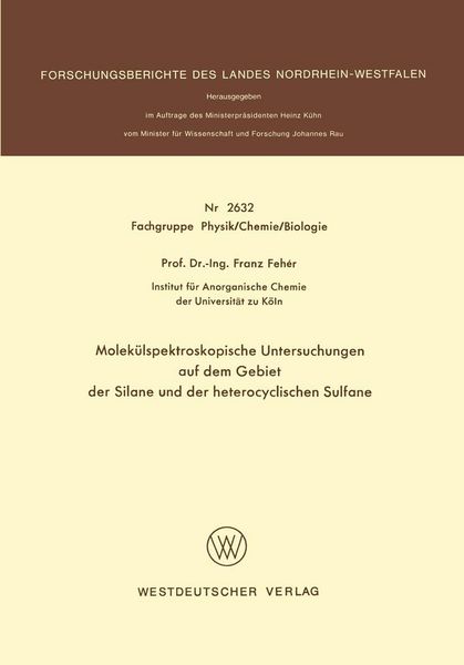 Produktbild: Molek&uuml;lspektroskopische Untersuchungen auf dem Gebiet der Silane und der heterocyclischen Sulfane