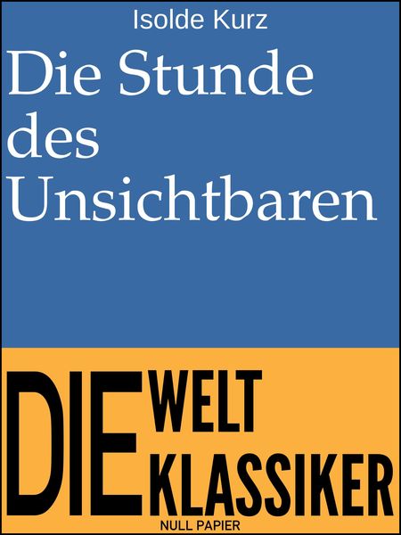 Produktbild: Die Stunde des Unsichtbaren