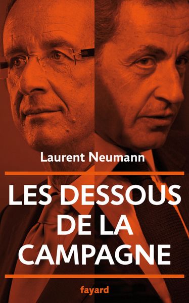 Produktbild: Les dessous de la campagne pr&eacute;sidentielle
