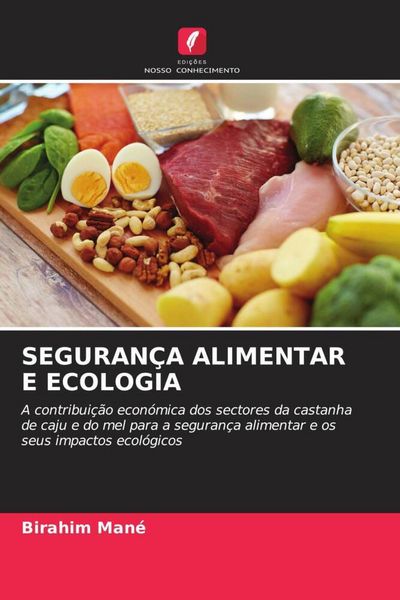 Produktbild: Seguran&ccedil;a Alimentar E Ecologia