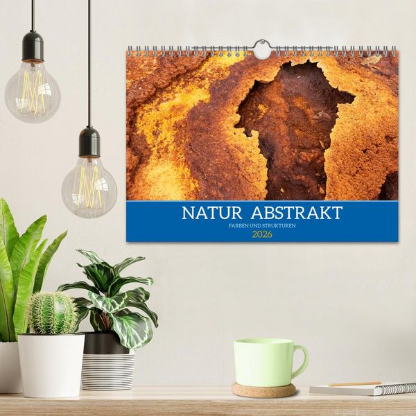 Produktbild: Natur abstrakt Farben und Strukturen (Wandkalender 2026 DIN A4 quer), CALVENDO Monatskalender