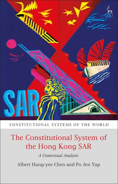 Produktbild: The Constitutional System of the Hong Kong SAR