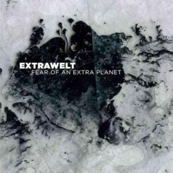 Fear Of An Extra Planet - Extrawelt, CD