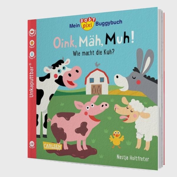 Produktbild: Baby Pixi (unkaputtbar) 140: Mein Baby-Pixi-Buggybuch: Oink, M&auml;h, Muh!